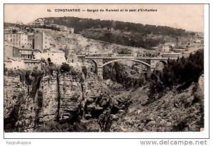 cpa Constantine Algérie Pont El-Kantara Gorges Rummel architecture Idéale