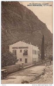 ALGERIE - EL-KANTARA - HOTEL BERTRAND