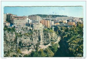 CONSTANTINE  vue sur le Pont d' El Kantara