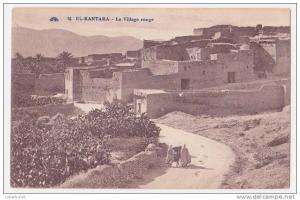 carte postale ancienne 1930  El-Kantara  le Village Rouge
