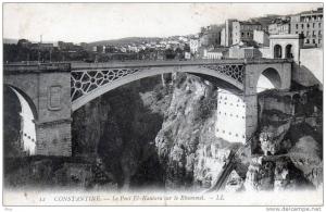 Constantine ( Le Pont EL-Kantara sur le Rhummel
