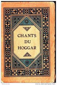 Chants du Hoggar - A Maraval-Berthoin - Edition d'Art 1924 - non massicoté - 165 pp - petit format - TBE
