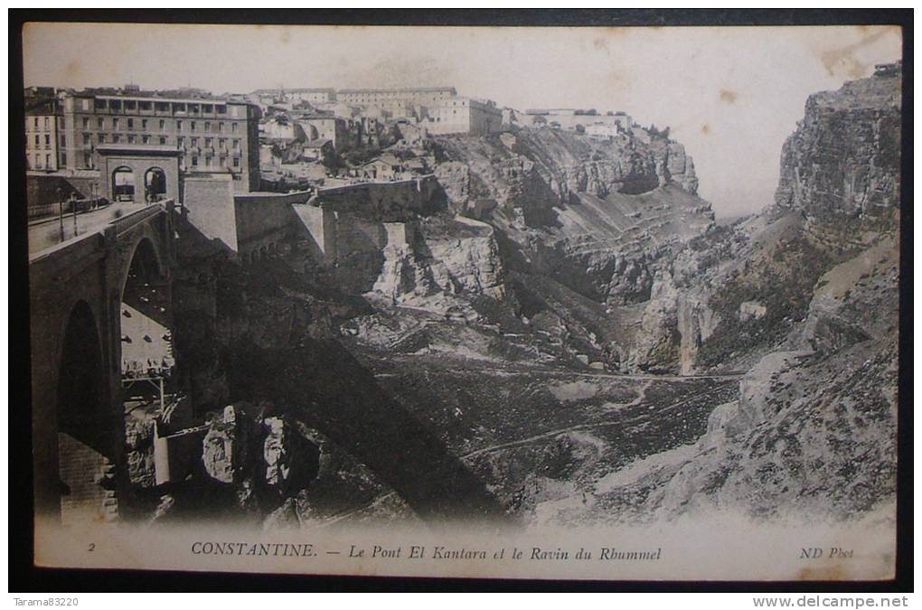 CPA ALGERIE CONSTANTINE LE PONT EL KANTARA ET LE RAVIN DU RHUMMEL