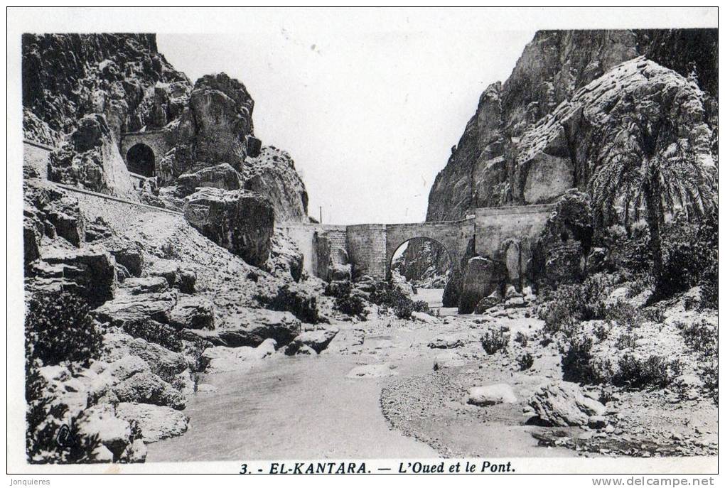 EL-KANTARA L´Oued et le Pont.
