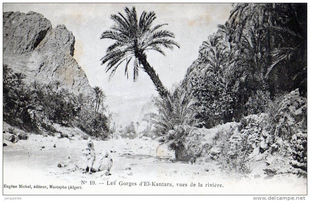 EL-KANTARA Les Gorges d´El-Kantara,vues de la rivière.