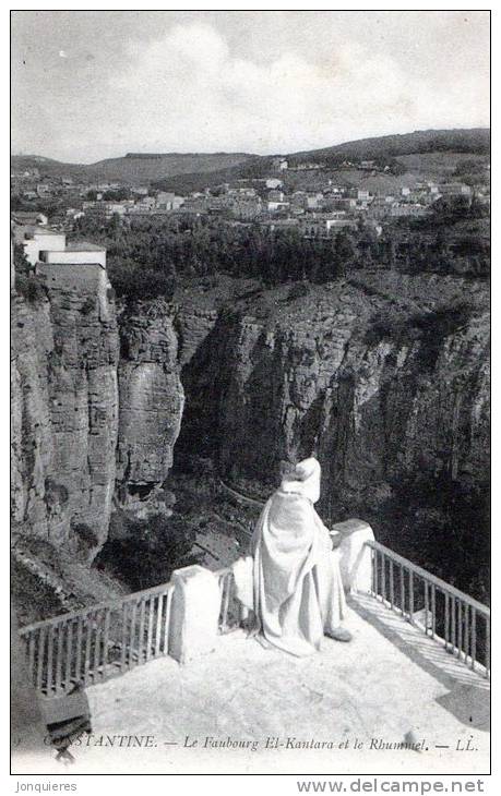 CONSTANTINE Le Faubourg El Kantara et le Rhummel.