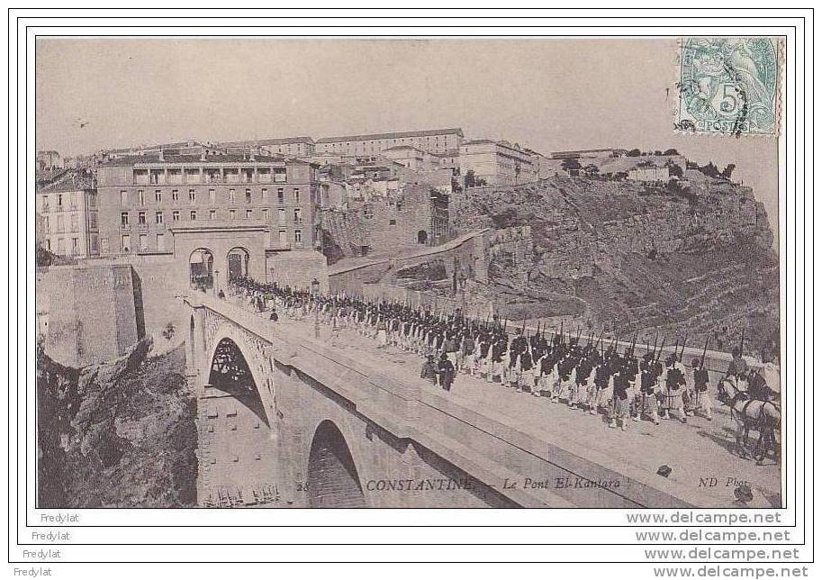 G-  CONSTANTINE   LE PONT  EL  KANTARA   AVEC MILITAIRES CPA  CIRCULEE