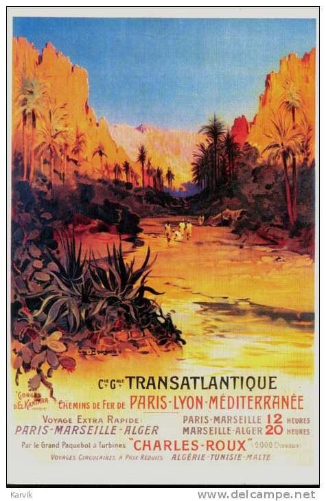 Carte postale (Cie Cle Transatlantique) Chemins de Fer de Paris Lyon Méditerranée - Gorges d´El Kantara