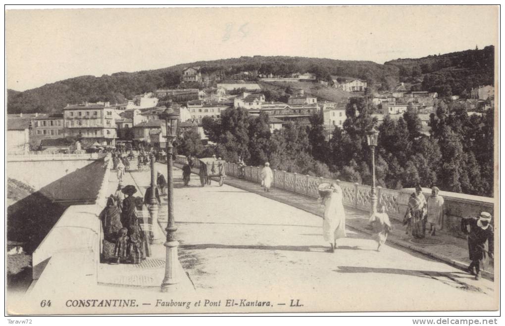 ALGERIE / CONSTANTINE - FAUBOURG ET PONT EL KANTARA
