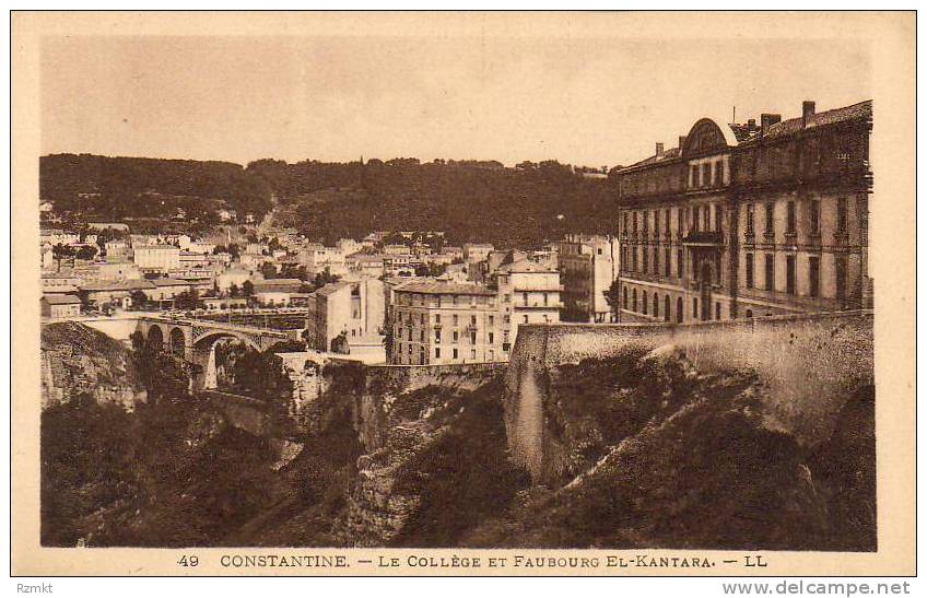 ALGERIE  CONSTANTINE  Le Collège et Faubourg El Kantara