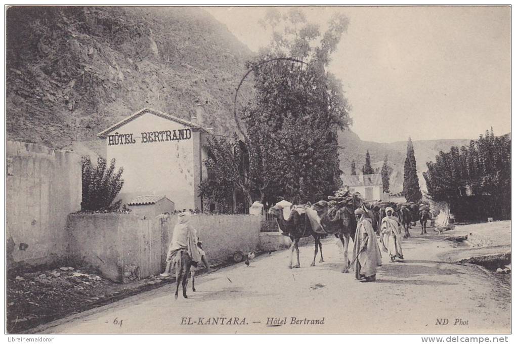 cpa  El Kantara.  Hôtel Bertrand. ( 2 scans )