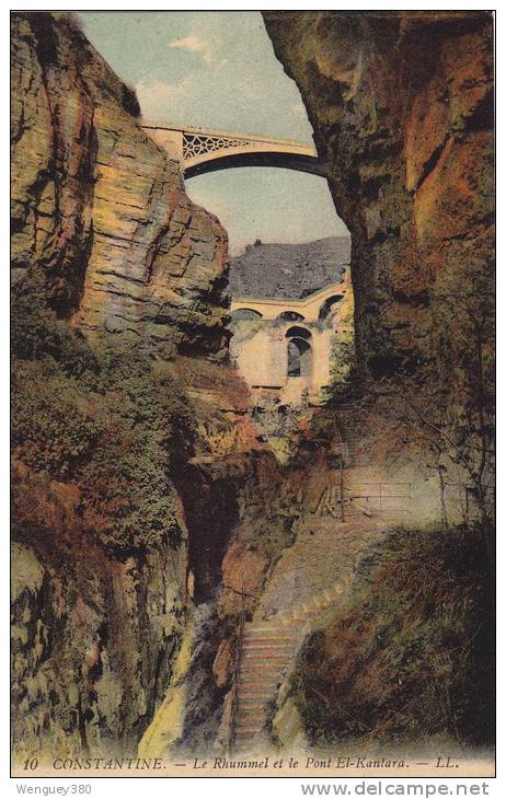 CONSTANTINE - Le Rhummel et le Pont El-Kantara