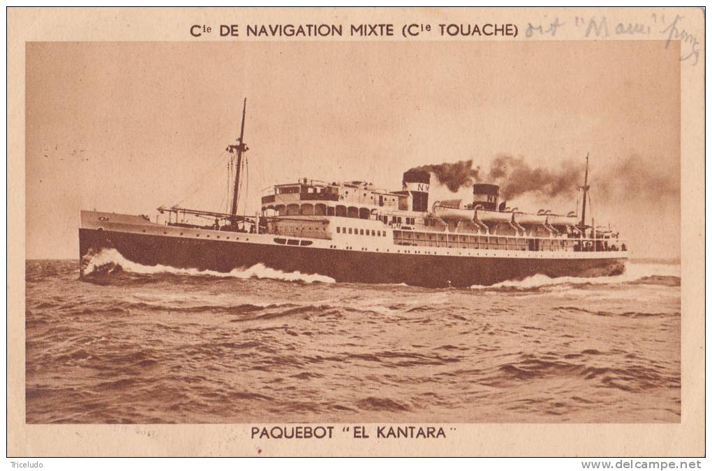 EL KANTARA PAQUEBOT . CIE NAVIGATION MIXTE  (CIE TOUACHE)  VOYAGEE 1933