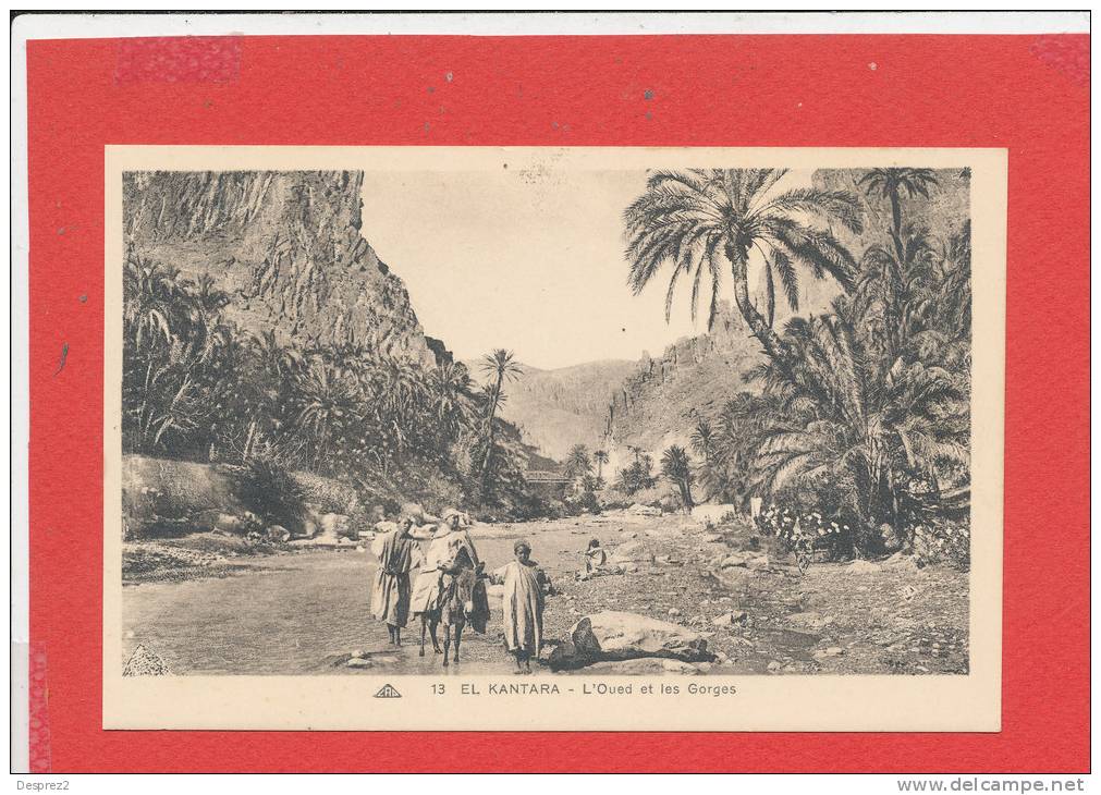 EL KANTARA cpa animée L ' Oued et les Gorges     13 CAP