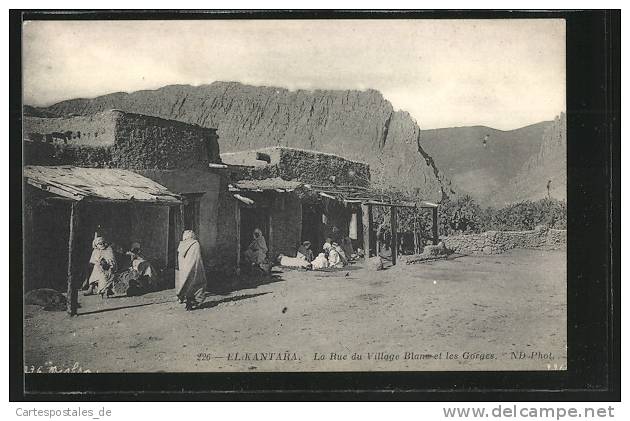 CPA El-Kantara, La Rue du Village Blanc et les Gorges
