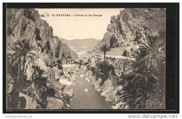 CPA El-Kantara, L`Oued et les Gorges