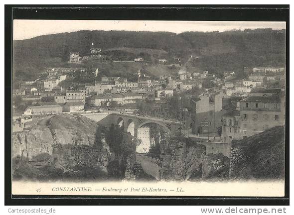 CPA Constantine, Faubourg et Pont El-Kantara