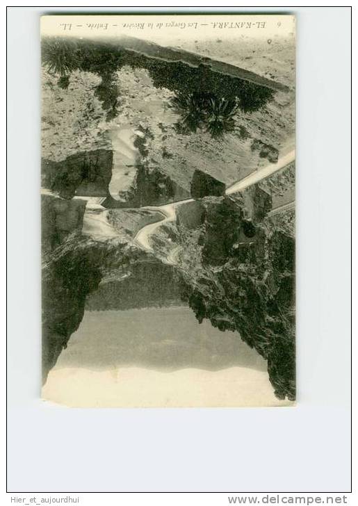 537 ) EL'KANTARA. Les gorges et la rivière  . 2 Scans. Année 1908