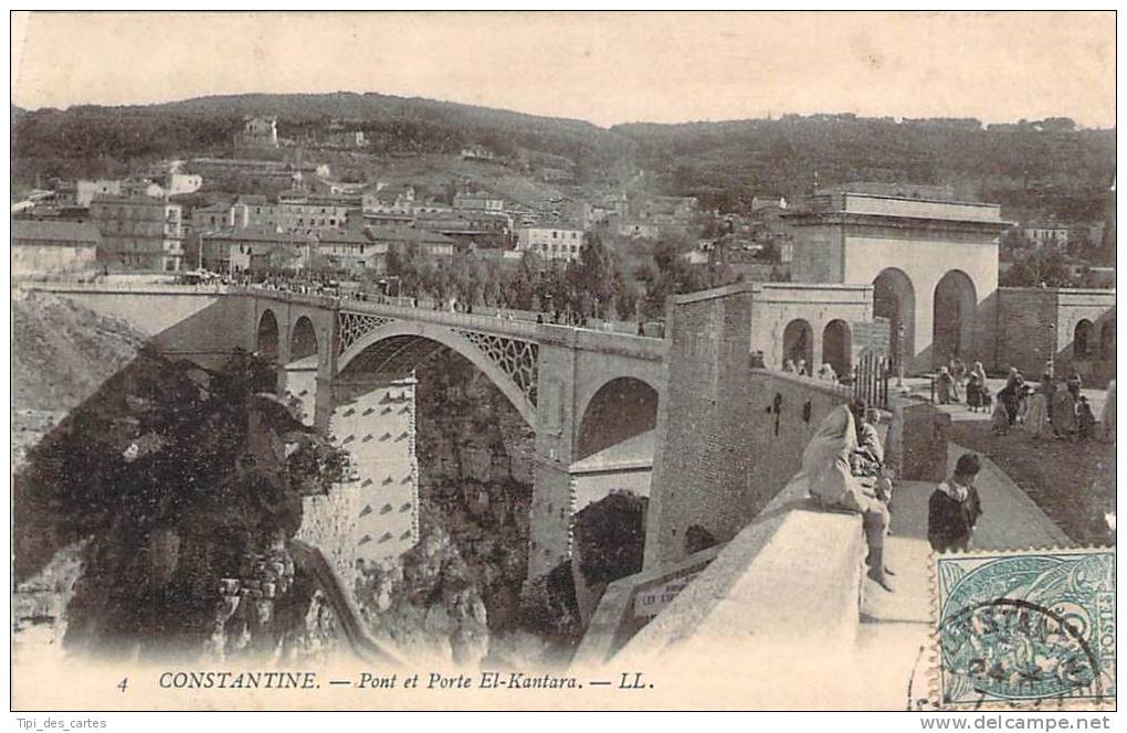 Algérie - Constantine - Pont et Porte El-Kantara