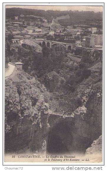 (Algérie) Constantine 027, LL 16, Le Gouffre du Rhummel et le Faubourg d´El Kantara