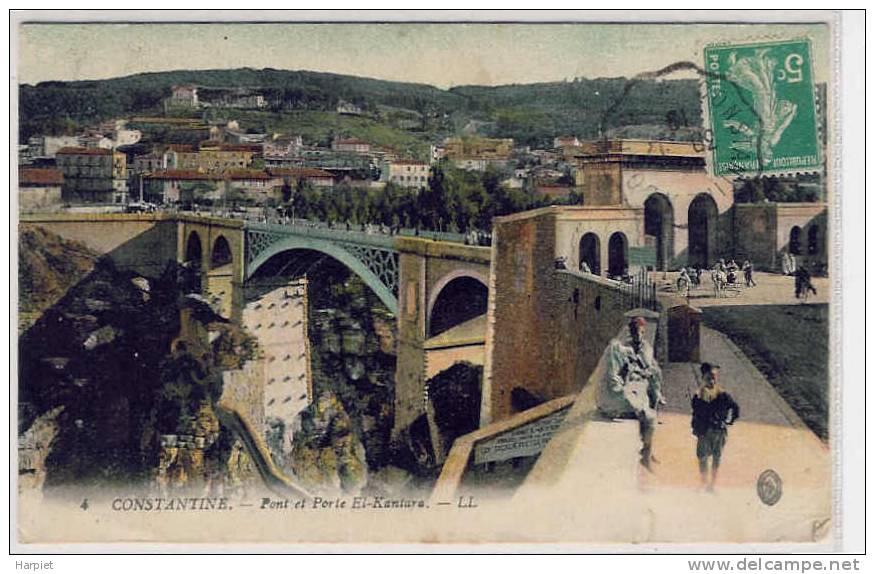 CONSTANTINE  -  Pont et Porte El-Kantara