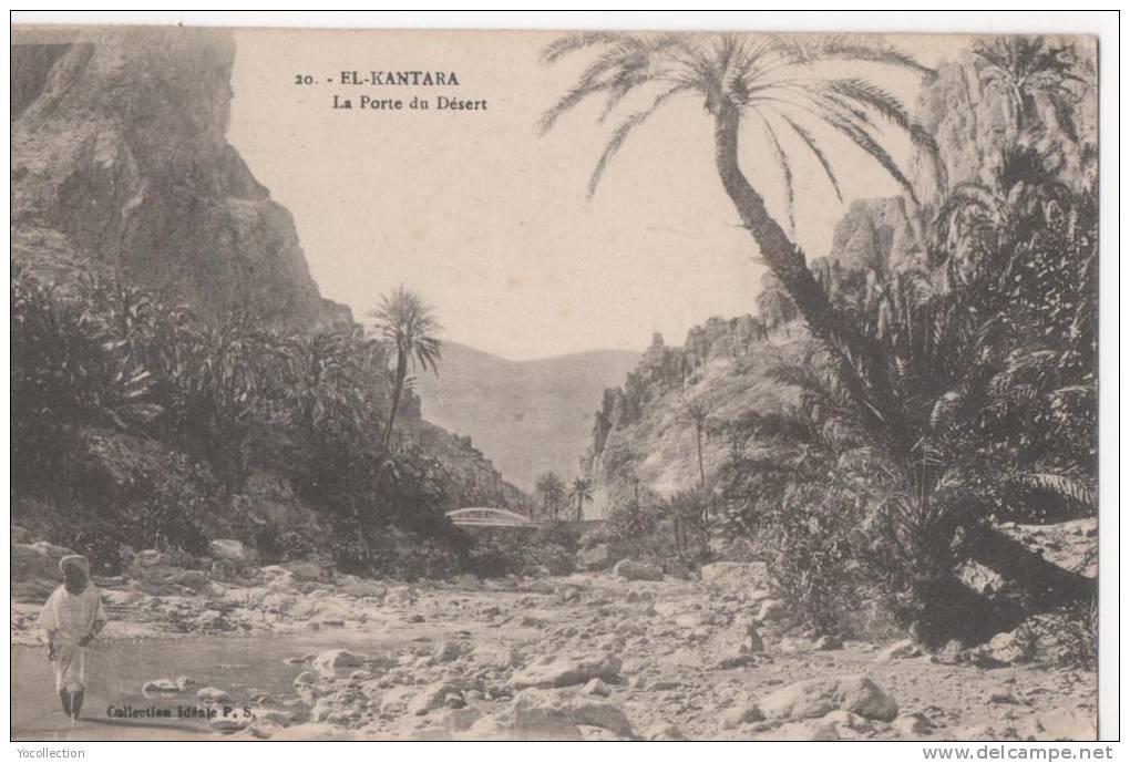 ALGERIE EL KANTARA LA PORTE DU DESERT 1993