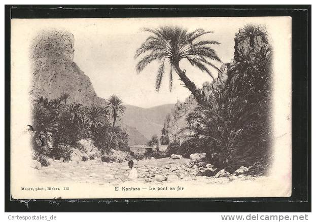 CPA El Kantara, Le pont en fer