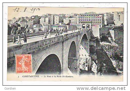 CONSTANTINE      Le  Pont et la Port d ´ El Kantara