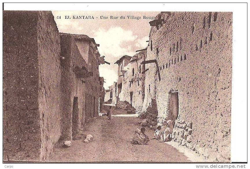 EL-KANTARA. - Une rue du village Rouge.