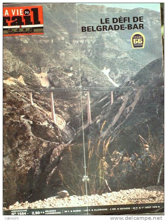 VIE DU RAIL-1976-1554-BELGRADE BAR-GORGES TARN-LONDRES-LUDMILA MIKAEL-HOGGAR/LAND ROVER-CHATEAU VALENCAY-GARE NARBONNE