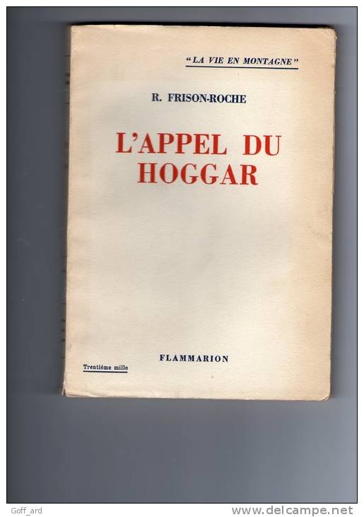 L'appel du hoggar par frison-roche.140 pages.