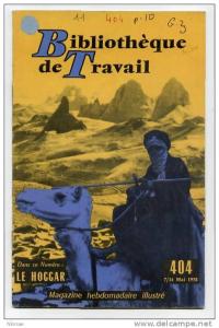 BIBLIOTHEQUE DE TRAVAIL == LE HOGGAR--- mai 1958 - 24 pages