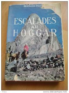 PIERRE Bernard  Escalades au Hoggar