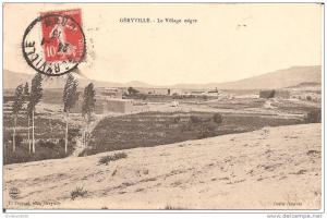 GERYVILLE (ALGERIE) Le Village Nègre en 1913