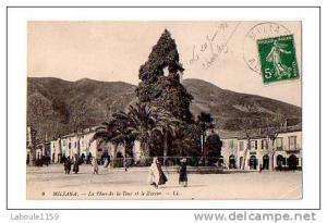 MILIANA   La Place de La Tour et Le Zaccar