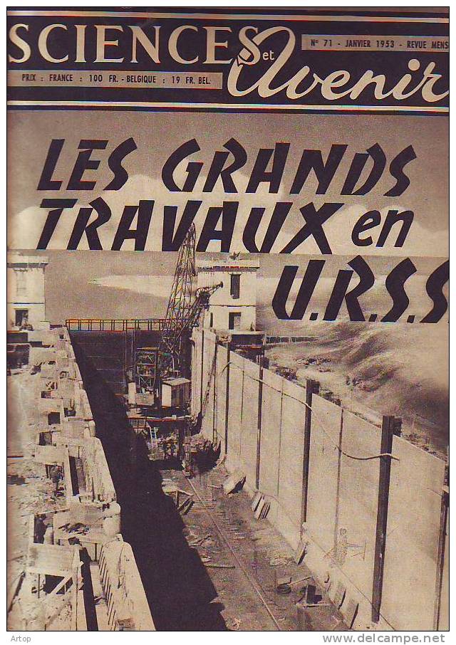 Revue science et avenir 1953 N° 71  GRANDS TRAVAUX URSS  virus MOTEUR ATOMIQUE musées FILM HOGGAR