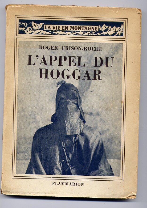 Désert, Sahara, « L´appel du Hoggar », 1936,