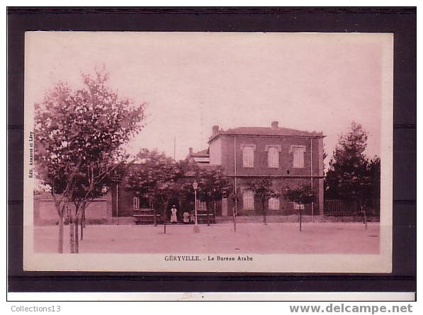 ALGERIE - Geryville - le bureau arabe