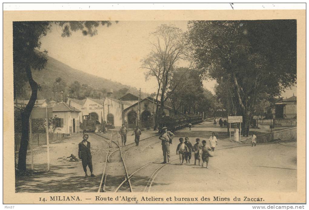MILIANA - Ateliers et Bureaux des Mines du Zaccar