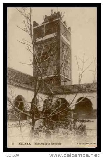 MILIANA - MINARET DE LA MOSQUEE - (CPA)