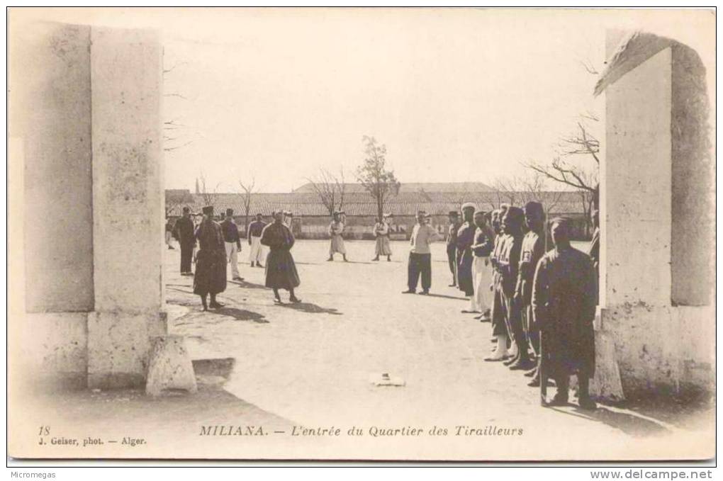 MILIANA - L'Entrée du Quartier des Tirailleurs