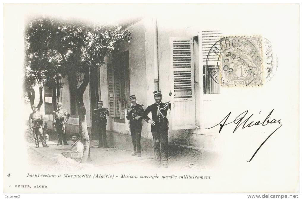 INSURRECTION A MARGUERITTE MAISON SACCAGEE GARDEE MILITAIREMENT MILIANA GUERRE ALGERIE 1900