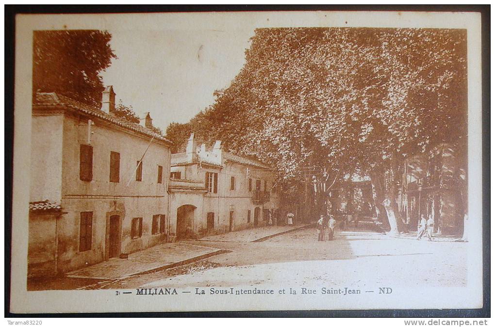 CPA SEPIA - MILIANA LA SOUS INTENDANCE ET LA RUE SAINT JEAN