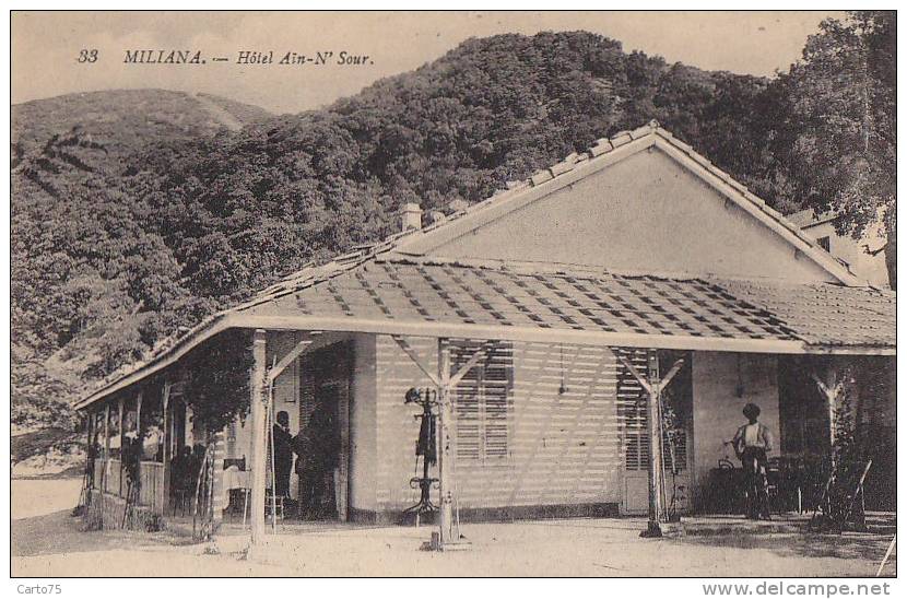 Algérie - Miliana - Hôtel Aïn-N'Sour