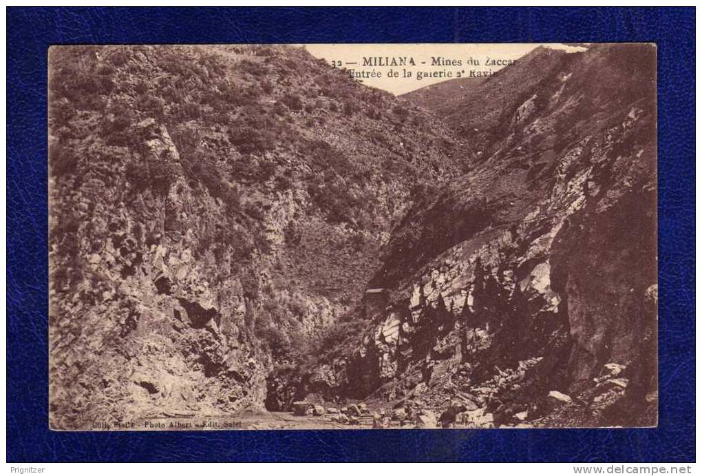 ALGERIE / ALGERIEN    MILIANA.  Mines de Zaccar. Entree de la galerie.....