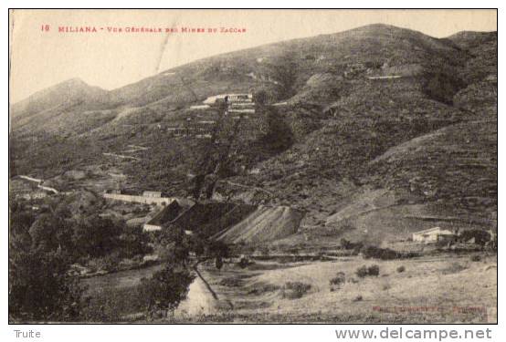 MILIANA VUE GENERALE DES MINES DU ZACCAR