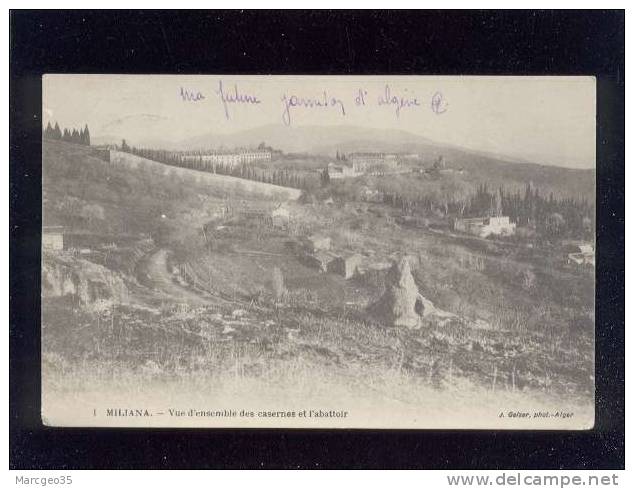 miliana vue d'ensemble des casernes & l'abattoir édit.geiser n° 1