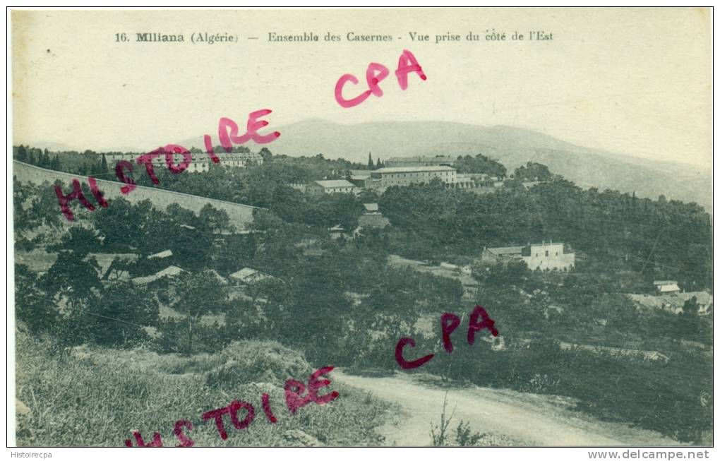 ALGERIE -  MILIANA - ENSEMBLE DES CASERNES - VUE PRISE DU COTE DE L' EST