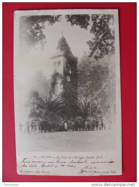 MILIANA   ALGÉRIE   LA TOUR DE L'HORLOGE FAÇADE NORD
