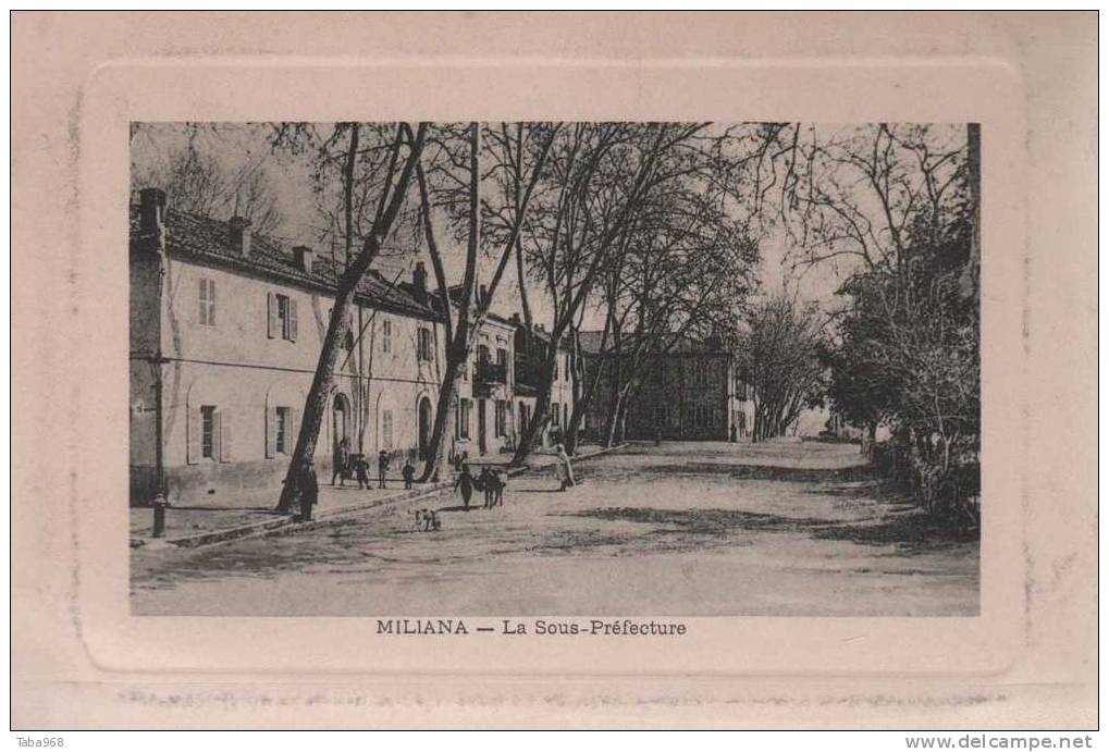 CPA MILIANA LA SOUS PREFECTURE